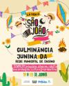 Projeto Culminância Junina celebra a cultura nordestina nas escolas municipais